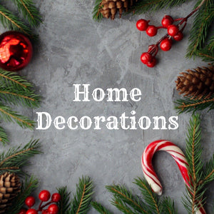 Home decorations